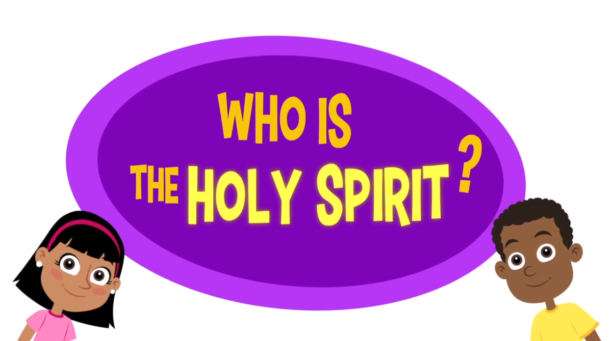 Adventure Catechism Lesson 03 - Who is the Holy Spirit?
